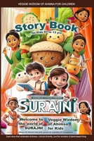 SURAJINI: Veggie Wizdom of Ahimsa for Kids B0F6LLX7MR Book Cover