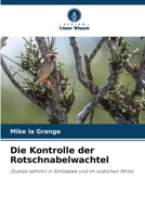 Die Kontrolle der Rotschnabelwachtel (German Edition) 6209037534 Book Cover