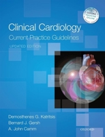 Clinical Cardiology: Current Practice Guidelines: Updated Edition 0198733321 Book Cover
