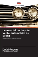 Le marché de l'après-vente automobile au Brésil 6207325656 Book Cover