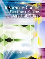 Insurance Coding and Electronic Claims for the Medical Office 0073053074 Book Cover