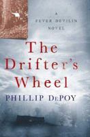 The Drifter's Wheel: A Fever Devilin Novel 031236203X Book Cover