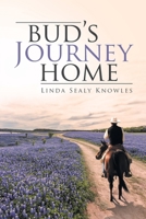Bud's Journey Home B0CKWN1J52 Book Cover