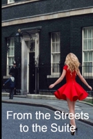 From the Streets to the Suite B0DPSZRJ9R Book Cover