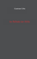 Im Schutz der Hölle (German Edition) 3751989218 Book Cover