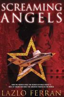 Screaming Angels 1635540690 Book Cover