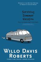 Surviving Summer Vacation 1481437186 Book Cover