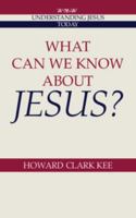 What Can We Know about Jesus? (Understanding Jesus Today) 0521369150 Book Cover