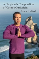 A Shepherd's Compendium of Cosmic Curiosities: A Path to Inner Peace and Wellness by Connecting with the Ocean's Depths B0DST75HYJ Book Cover