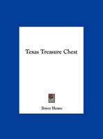 Texas Treasure Chest 0548445583 Book Cover