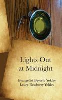 Lights Out at Midnight 0692154582 Book Cover