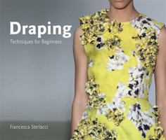 Draping: Techniques for Beginners 1786271761 Book Cover