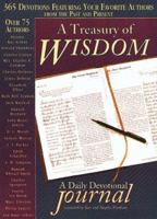 A Treasury of Wisdom: Daily Inspiration from Favorite Christian Authors (Inspirational Library Series) 1577482042 Book Cover