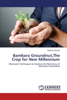 Bambara Groundnut, The Crop for New Millennium 3659217069 Book Cover