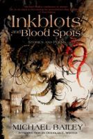 Inkblots and Blood Spots 1732724423 Book Cover