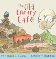 The Old Library Cafe 1609160126 Book Cover