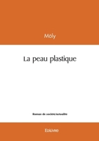 La peau plastique (French Edition) 2414625341 Book Cover