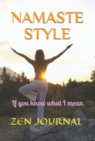 NAMASTE STYLE: If you know what I mean 1661557562 Book Cover