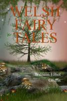 Welsh Fairy Tales 1514383470 Book Cover