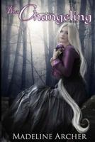 The Changeling: Paranormal Romance 1625220731 Book Cover