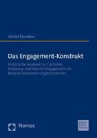 Das Engagement-konstrukt: Empirische Analysen Zu Customer, Employee Und Investor Engagement Am Beispiel Zweitwohnungsbesitzender 3985420262 Book Cover