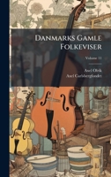 Danmarks Gamle Folkeviser (Danish Edition) 1023744368 Book Cover