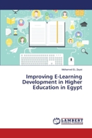 Improving E-Learning Development in Higher Education in Egypt 3659333883 Book Cover