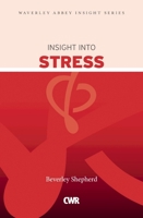 Insight into Stress 1853453846 Book Cover