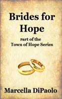 Brides for Hope 1643951270 Book Cover