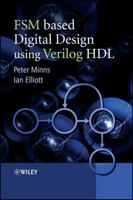 FSM Based Digital Design with Verilog HDL 0470060700 Book Cover
