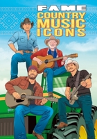 FAME: Country Music Icons: Tim McGraw, Zac Brown, Willie Nelson and Brad Paisley 1972805223 Book Cover