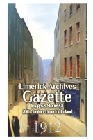 Limerick Archives Gazette: 1912 B0CRYRK5GK Book Cover