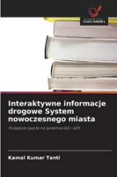 Interaktywne informacje drogowe System nowoczesnego miasta 6209296211 Book Cover
