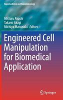 Engineered Cell Manipulation for Biomedical Application 4431551387 Book Cover