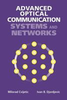 Advanced Optical Communication Systems and Networks (Artech House Applied Photonics) 1608075559 Book Cover