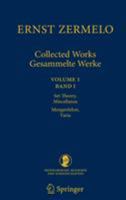Collected Works/Gesammelte Werke: Volume I/Band I - Foundational Mathematics and Selecta/Grundlagen der Mathematik und Selecta 3540793836 Book Cover
