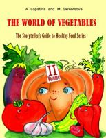 The World Of Vegetables 1447866177 Book Cover