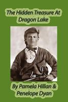 The Hidden Treasure at Dragon Lake 1614771014 Book Cover