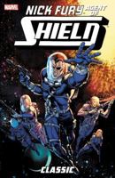 Nick Fury, Agent of S.H.I.E.L.D. Classic Vol. 2 0785193456 Book Cover