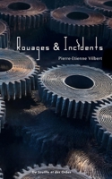 Rouages & Incidents (French Edition) B0DY67JPFZ Book Cover