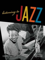 Listening to Jazz 2nd Edition 0199975612 Book Cover