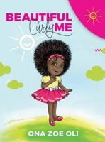 Beautiful Curly Me 1734557214 Book Cover