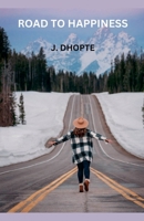 Road to Happiness B0F8G7LQC7 Book Cover