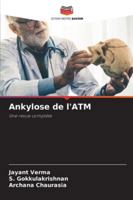 Ankylose de l'ATM (French Edition) 6200806861 Book Cover