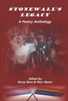 Stonewall's Legacy: A Poetry Anthology 1946157848 Book Cover