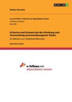 Kriterien Und Grenzen Bei Der Erhebung Und Verwendung Personenbezogener Daten 3656032556 Book Cover