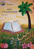 Islam 4-6 luokkalaisille: keltainen sarja 9528062393 Book Cover
