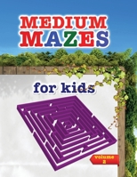 Mazes for kids: Amazing activity book for kids and fun with challenging mazes! 0130065935 Book Cover
