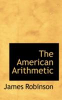 The American Arithmetic 1145598498 Book Cover