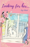 Looking for Her B0BJ6QTL1H Book Cover